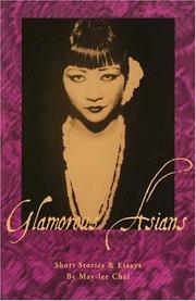 Cover of: Glamorous Asians by May-Lee Chai