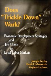 Cover of: Does "Trickle Down" Work?: Economic Development Strategies and Job Chains in Local Labor Markets