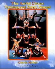 Aerial Circus Training and Safety Manual by Carrie Heller