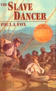 Cover of: The Slave Dancer (Laurel-Leaf Historical Fiction) by Paula Fox