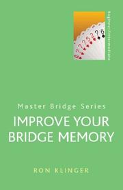 Cover of: Improve Your Bridge Memory by Ron Klinger