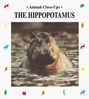 Cover of: The hippopotamus, river horse