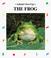 Cover of: The frog, natural acrobat