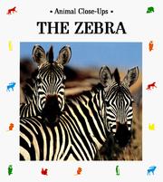 Cover of: The zebra, striped horse