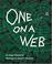 Cover of: One on a web