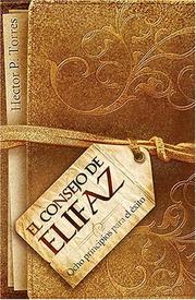 Cover of: El consejo de Elifaz by Hector Torres