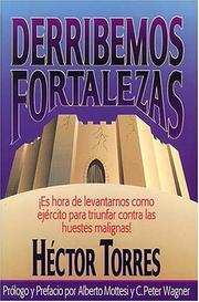 Derribemos fortalezas by Héctor P. Torres