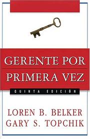 Cover of: Gerente por primera vez by Loren B. Belker, Gary S. Topchik