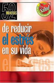 Cover of: 52 Maneras De Reducir El Estrés En Tu Vida