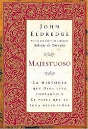 Cover of: Majestuoso: La Historia que Dios Esta Contando Y El Papel Que Te Toca Desempenar