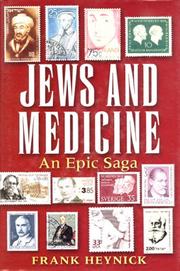 Cover of: Jews and Medicine by Frank Heynick