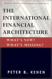 Cover of: The International Financial Architecture by Peter B. Kenen