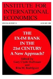 Cover of: The Ex-Im Bank in the 21st Century: A New Approach? (Special Report, 14)