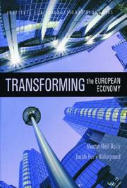 Cover of: Transforming the European Economy by Martin N. Baily, Jacob Funk Kirkegoard