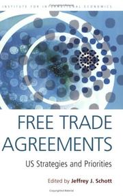 Cover of: Free Trade Agreements: US Strategies and Priorities (Institute for International Economics Special Report)