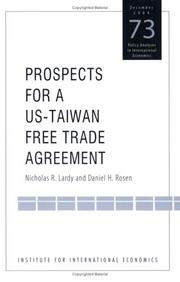 Cover of: Prospects For A US-Taiwan Free Trade Agreement (Policy Analyses in International Economics)