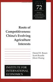 Cover of: China's evolving interests in global agricultual trade by Daniel H. Rosen