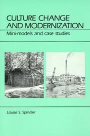 Cover of: Culture Change and Modernization: Mini-Models and Case Studies