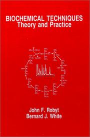 Cover of: Biochemical Techniques: Theory and Practice