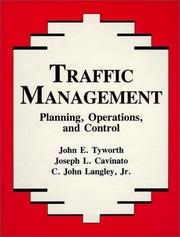 Cover of: Traffic Management: Planning, Operations, and Control