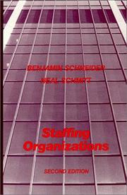 Cover of: Staffing Organizations by Benjamin Schneider, Neal Schmitt
