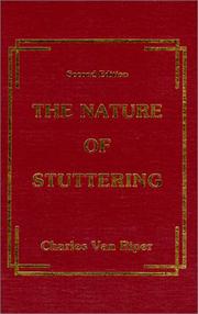 Cover of: The Nature of Stuttering by Charles Van Riper, Charles Van Riper