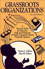 Cover of: Grassroots organizations | Robert L. Clifton