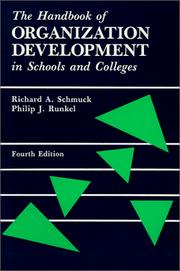 Cover of: The handbook of organization development in schools and colleges