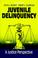 Cover of: Juvenile delinquency