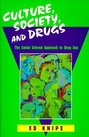 Culture, society, and drugs by Ed Knipe