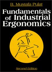 Cover of: Fundamentals of industrial ergonomics by Babur Mustafa Pulat