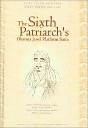 Cover of: The Sixth Patriarch's Dharma Jewel Platform Sutra by Huineng, Hsuan Hua