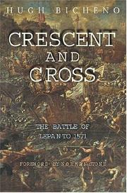 Cover of: Crescent and cross by Hugh Bicheno