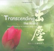 Transcending the world = by Hsuan Hua