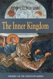 Cover of: The Inner Kingdom by Kallistos Ware, Kallistos Ware