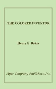 Cover of: The Colored Inventor: A Record of Fifty Years