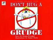 Don't Hug a Grudge by Donna Perugini