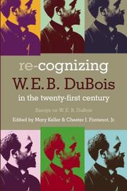 Cover of: Re-Cognizing W. E. B. Dubois in the Twenty-First Century by 