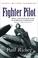 Cover of: Fighter Pilot