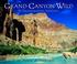 Cover of: Grand Canyon wild