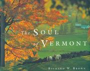 Cover of: The Soul of Vermont by Richard W. Brown