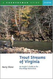 Cover of: Trout Streams of Virginia by Harry Slone, Harry Slone