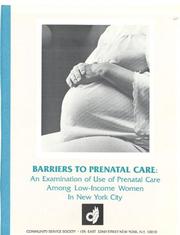 Cover of: Barriers to prenatal care by by Francis G. Caro ... [et al.].