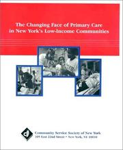 Cover of: The changing face of primary care in New York's low-income communities by Denise Soffel