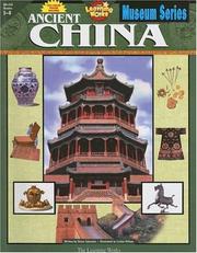 Cover of: Ancient China: Museum Series, Gr. 5-8 (Ancient Civilization Charts)