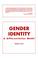 Cover of: Gender identity