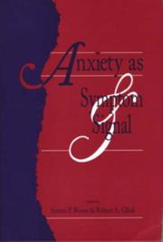 Cover of: Anxiety as symptom and signal by edited by Steven P. Roose, Robert A. Glick.