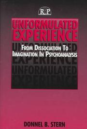 Unformulated experience by Donnel B. Stern