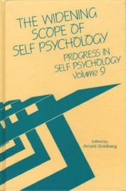 Cover of: The Widening Scope Self Psychology: Progress in Self Psychology, V. 9 (Progress in Self Psychology)
