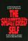 Cover of: The Shattered Self